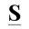 s