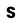 s