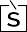 s
