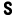 s
