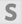 s