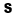 s