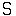 s