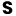 s