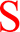 s