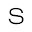 s