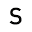 s
