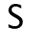 s