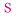 s