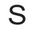 s